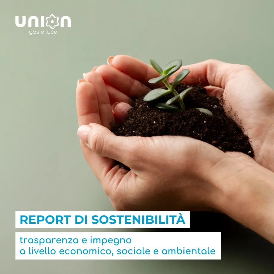 Union Gas e Luce presenta il suo Primo Report di Sostenibilità